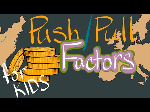 What are 4 pull factors?
