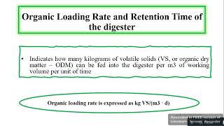 Organic Loading Rate and Retention Time of the Digester