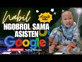 Nabil Ngobrol sama Asisten Google #alghifarinabilyansa