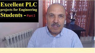 Excellent PLC projects for Engineering Students - part 2