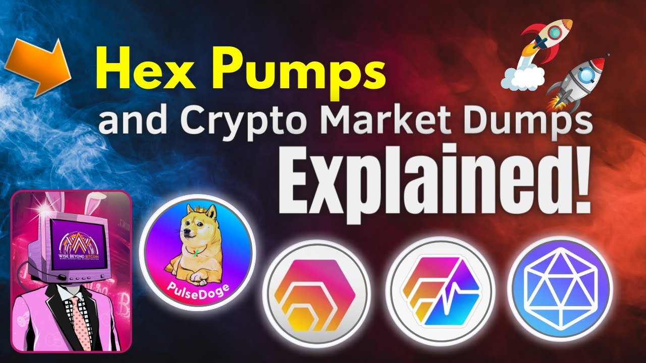 Hex Pumps And Crypto Market Dumps - Explained - YouTube