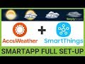 Connect AccuWeather to SmartThings and Enable SmartApps