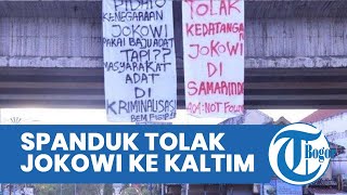 Presiden ke Kaltim Hari Ini, Spanduk Tolak Kedatangan Jokowi Terpasang, Mahasiswa Beri Rapor Merah