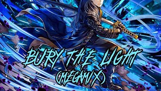 Bury the light (megamix)