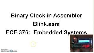 Binary Clock in Assembler (Blink.asm)
