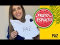 Fruto do Espírito - Paz