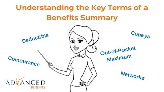 Understanding the Key Terms of a Benefits Summary