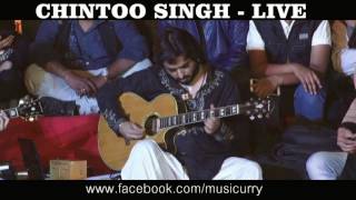 HOTEL CALIFORNIA - CHINTOO SINGH WASIR - LIVE