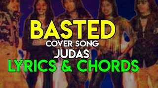 Basted (Cover) - Judas | Lyrics And Chords | Guitar Guide | OPM CLASSIC TOP HIT LOVE SONG | 2021