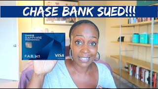Chase Bank was SUED! Update and COMPLETE Outcome of Lawsuit