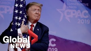 Highlights from U.S. President Donald Trump's speech at CPAC 2019