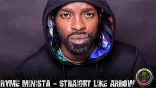 Ryme Minista - Straight Like Arrow (Raw) [Temple Side Riddim] September 2015