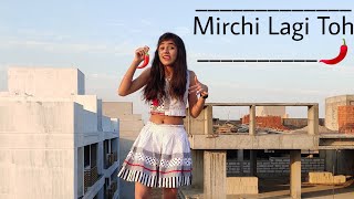 Mirchi Lagi Toh Dance Choreography | Varun Dhawan | Sara Ali Khan | Anavi Thakkar