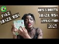 BRAZIL VISA 2024 | HOW TO KNOW A FAKE BRAZIL VISA | BRAZIL TOURIST VISA APPLICATION DO'S & DON'TS