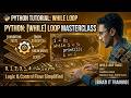 ython While Loop Tutorial | Complete Guide to Logic & Control Flow