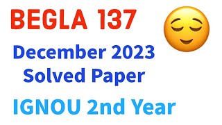 BEGLA 137 | Language Through Literature| IGNOU | Previous Year solved paper | December 2023