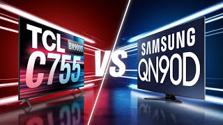 TCL C755 vs Samsung QN90D - Best Mini-LED TV 2025 Comparison!