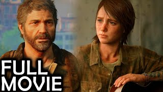 The Last Of Us 2 - The Movie (Marathon Edition) - All Cutscenes/Story With Gameplay TLoU2 Full Movie