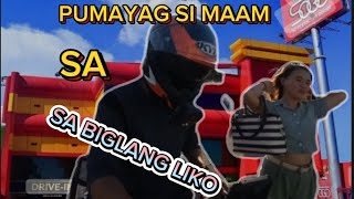 PUMAYAG SI MAAM WARAY SA BIGLANG LIKO