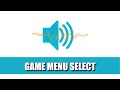 Game Menu Select Sound Effect| Sound Effects Source (HD)