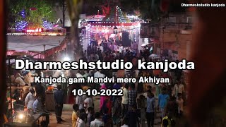 Kanjoda gam Mandvi mero Akhiyan 10 10 2022