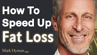 #1 Thing Stopping You From Losing Belly Fat - How To Lose It Effectively | Dr. Mark Hyman