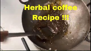 Herbal Coffee recipe 💕😍❤️🥰