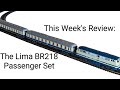 The Average Modeller Reviews: The Lima BR218 Passenger Set