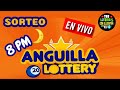 Transmision Sorteos ⭐Anguilla Lottery 8 pm VIVO de hoy jueves 8 de agosto del 2024