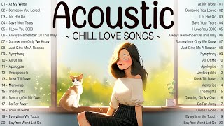 Morning Chill Acoustic Love Songs 2024 🍓 Best Soft English Acoustic Songs Cover Music 2024 New Songs