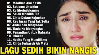 Lagu Sedih Bikin Nangis 💔Baru putus... langsung dengar lagu ni