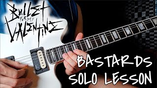 Bullet For My Valentine - Bastards Solo | Guitar Lesson