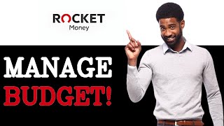 How To Manage Rocket Money Budget Tracking (2025)