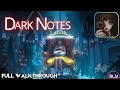 Dark Notes Full Walkthrough