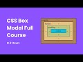 CSS Box Model Masterclass 📦 | Everything You Need to Know (Beginner to Advanced)
