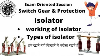 What is an Isolator | Types Of isolator | Working of isolator | Use of isolator | #Sbte | #SGP |