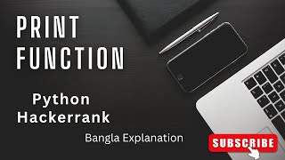 Print Function Hackerrank problem solution / print function Bangla