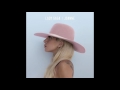 Lady Gaga - Million Reasons (Official Instrumental)