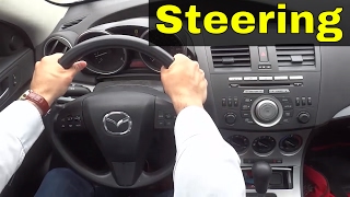 How To Turn A Steering Wheel Properly-Driving Lesson