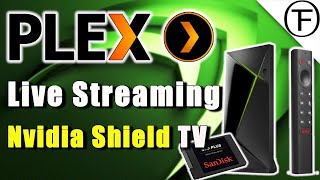 Easy Live Streaming on Nvidia Shield TV Pro With PLEX