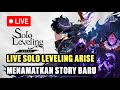 MENAMATKAN STORY BARU - Solo Leveling Arise