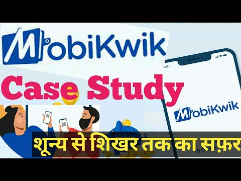 Mobikwik Case Study | Mobikwik Business Model | Mobikwik Success Story ...