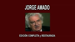 JORGE AMADO A FONDO -  EDICIÓN COMPLETA y RESTAURADA