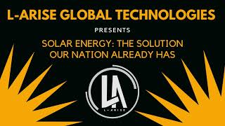 Welcome to L-Arise Global Technologies: Leading the Charge in Renewable Energy