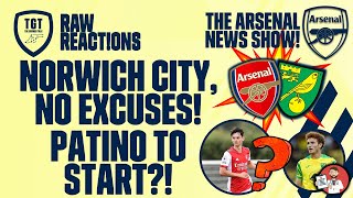 The Arsenal News Show EP9: Norwich, Patino, Odegaard, Maitland-Niles & More! | #RawReactions