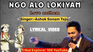 Ngo-Alo-Nyishi Song || Lyrics|| Ashok Sonam Tajo|| #RevivingNyishiOldSongs