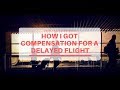 Airhelp Review – How I Got Compensation For a Delayed Flight