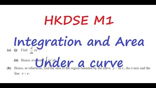 [[我有M1/M2數要問]] HKDSE M1 Q20250127|| Integration|| Area Under a curve|| HKDSE M1