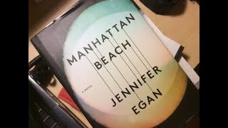 Manhattan Beach by Jennifer Egan - book review by JFB