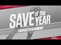 Save of the Year: Round 1 | Maxime Crépeau (OTT) vs Joe Kuzminsky (CHS)